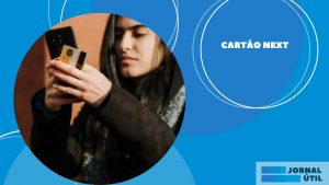 Cartão internacional Next – 5 melhores benefícios 
