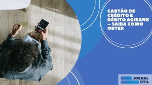 Cartão de crédito Agibank – Conheça a empresa