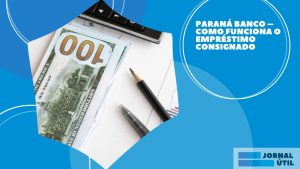 PB consignado – Confira as vantagens e como obter 