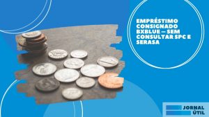 Empréstimo BX Blue – Opção de consignado 