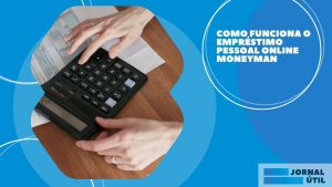 Moneyman – Solicite seu empréstimo pessoal online 