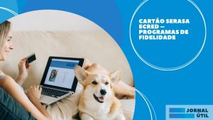 Cartão Serasa eCred – Compare e solicite o melhor