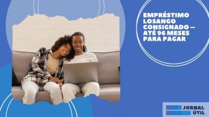 Empréstimo consignado Losango – Entenda como solicitar 