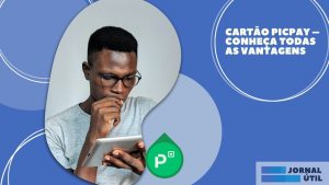 Cartão PicPay – Conheça todas as vantagens