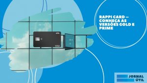 Rappi Card – Conheça as versões Gold e Prime