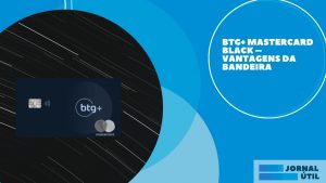 BTG+ Mastercard Black – Vantagens da bandeira