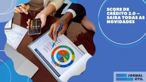 Score de Crédito 2.0 – Saiba todas as novidades