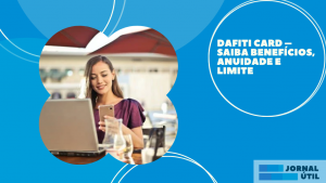 Dafiti Card – Saiba benefícios, anuidade e limite