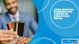 Saiba quais as bandeiras de cartão de crédito no Brasil