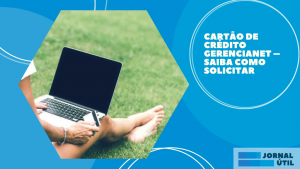 Cartão de crédito Gerencianet – Saiba como solicitar 
