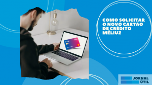 Como Solicitar o novo cartão de crédito Méliuz 