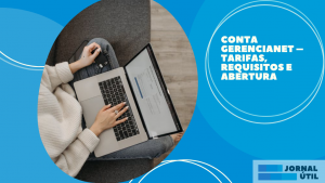 Conta Gerencianet – Tarifas, requisitos e abertura