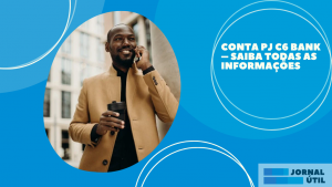 Conta pj C6 Bank – Saiba todas as informações