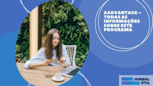 AAdvantage – Todas as informações sobre este programa