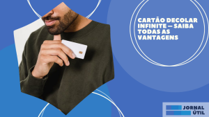 Cartão Decolar Infinite – Saiba todas as vantagens