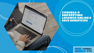 Conheça o Empréstimo Losango Online e seus benefícios