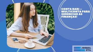 Conta Bari – Multiconta para gerenciar as finanças! 