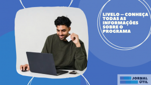 Livelo – Conheça todas as informações sobre o programa