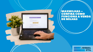 MaxMilhas – Confira como funciona a venda de milhas