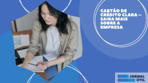 Cartão de crédito Clara – Saiba mais sobre a empresa