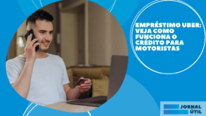 Empréstimo Uber: veja como funciona o crédito para motoristas