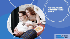 Como pedir empréstimo BPC?