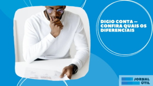 Digio Conta – Confira quais os diferenciais  