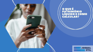 O que é patrimônio líquido e como calcular?