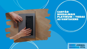 Cartão Modalmais Platinum – Todas as vantagens 