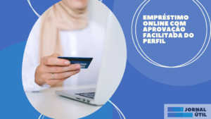 Empréstimo Online Com Aprovação Facilitada do Perfil