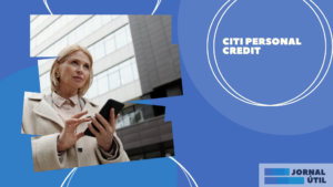 Citi Personal Credit – Know who can get