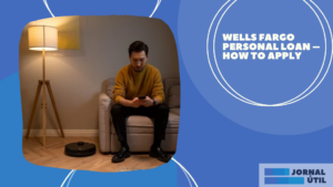 Wells Fargo personal loan – How to apply