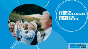 Crédito consignado INSS Empresta – Diferenciais