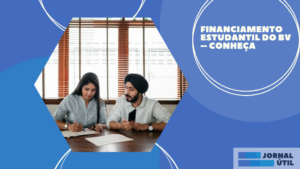 Financiamento estudantil do BV – Conheça