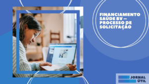 Financiamento saúde BV – Processo de solicitação
