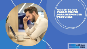Os 5 sites que pagam via PIX para responder pesquisas