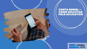 Conta Bemol – Como solicitar pelo aplicativo