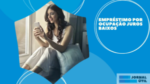 Empréstimo por ocupação Juros Baixos