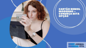 Cartão Bemol Moderno – Conheça esta opção