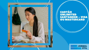 Benefícios do Cartão Unlimited Santander