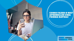 Como fazer o NIS? Aprenda de uma forma rápida!