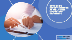 Cursos de investimentos: as melhores opções do momento