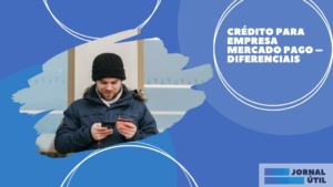 Crédito para empresa Mercado Pago – Diferenciais