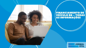 Financiamento de veículo BB – Todas as informações