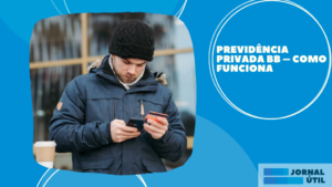 Previdência privada BB – Como funciona