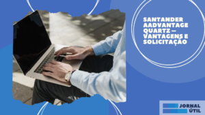 Santander AAdvantage Quartz – Vantagens e solicitação