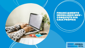 Financiamento imobiliário MRV – Conquiste sua casa própria