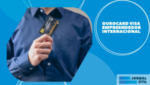 Ourocard Visa empreendedor internacional 