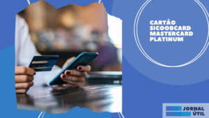 Cartão Sicoobcard Mastercard Platinum