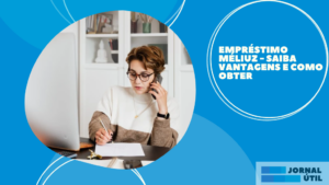 Empréstimo Méliuz – Saiba vantagens e como obter